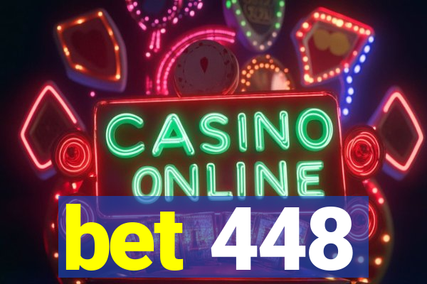 bet 448